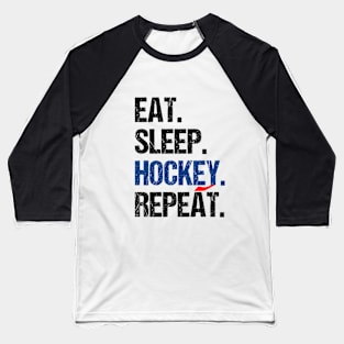 Eat Sleep Hockey Repeat Baseball T-Shirt